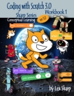 Coding with Scratch 3.0: Workbook 1 By Lex Sharp Cover Image