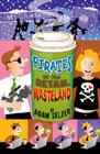 Pirates of the Retail Wasteland Cover Image
