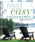 Rest Easy Crosswords: 72 Relaxing Puzzles By Randall J. Hartman Cover Image