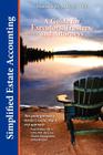 Simplified Estate Accounting a Guide for Executors, Trustees, and Attorneys By Donna S. M. Neff Cover Image
