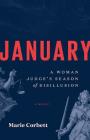 January: A Woman Judge's Season of Disillusion Cover Image