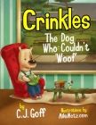 Crinkles The Dog Who Couldn't 'Woof' Cover Image