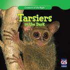 Tarsiers in the Dark (Creatures of the Night) By Thomas Van Eck Cover Image