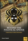 Beyond the Political Spider: Critical Issues in African Humanities By Kwesi Yankah Cover Image