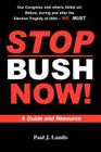 Stop Bush Now Cover Image