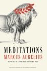 Meditations By Marcus Aurelius, David V. Hicks (Translated by), C. Scot Hicks (Translated by) Cover Image