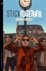 Stick Together (The Awkward Squad #2) Cover Image