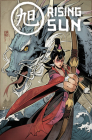 Rising Sun By Ron Marz, David Rodriguez, Martin Coccolo (Illustrator) Cover Image