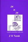 24 In 24 a poetry marathon collection Cover Image