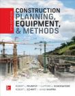 Construction Planning, Equipment, and Methods, Ninth Edition By Robert L. Peurifoy, Clifford Schexnayder, Robert Schmitt Cover Image