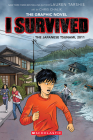 I Survived the Japanese Tsunami, 2011 (I Survived Graphic Novel #12) By Lauren Tarshis, Chris Chalik (Illustrator) Cover Image