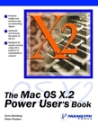 The Mac OS X.2 Power User's Book Cover Image