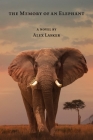 The Memory of an Elephant Cover Image