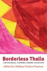 Borderless Thalia: A Multilingual, Pandemic Comic Collection By Catalina Florina Florescu (Editor) Cover Image