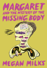 Margaret and the Mystery of the Missing Body Cover Image