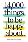 14,000 Things to Be Happy About.: Newly Revised and Updated Cover Image