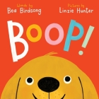 Boop! By Bea Birdsong, Linzie Hunter (Illustrator) Cover Image