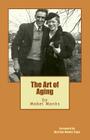 The Art of Aging By Marilyn Monks Page (Foreword by), Mabel Monks Cover Image