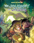 The Journey of Jason By David Campiti, Lelo Alves (Illustrator) Cover Image