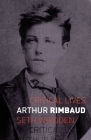 Arthur Rimbaud (Critical Lives) By Professor Seth Whidden Cover Image