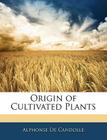 Origin of Cultivated Plants Cover Image