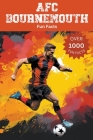 AFC Bournemouth Fun Facts By Trivia Ape Cover Image