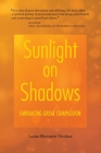 Sunlight on Shadows: Embracing Great Compassion By Lama Shenpen Drolma Cover Image