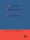 Sonette By Redaktion Gröls-Verlag (Editor), Walter Benjamin Cover Image