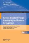 Recent Trends in Image Processing and Pattern Recognition: Second International Conference, Rtip2r 2018, Solapur, India, December 21-22, 2018, Revised (Communications in Computer and Information Science #1035) By K. C. Santosh (Editor), Ravindra S. Hegadi (Editor) Cover Image