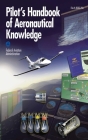 Pilot's Handbook of Aeronautical Knowledge By Federal Aviation Administration Cover Image