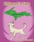 Chipper's Tale By Tammy McGeshick Cover Image