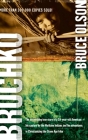 Bruchko: The Astonishing True Story of a 19 Year Old American, His Capture by the Motilone Indians and His Adventures in Christ Cover Image