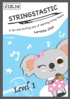 Stringstastic Level 1 - Violin By Lorraine Chai Cover Image