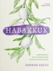 Habakkuk: Remembering God's Faithfulness When He Seems Silent Cover Image
