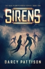 Sirens (Blue Planets World #2) By Darcy Pattison Cover Image
