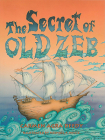 The Secret of Old Zeb By Carmen Agra Deedy, Michael P. White (Illustrator) Cover Image