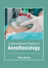 Evidence-Based Practice of Anesthesiology Cover Image