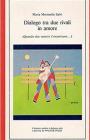 Dialogo tra due rivali in amore: Commedia in due atti By Walter Pozzi (Illustrator), Maria Moriniello Salvi Cover Image