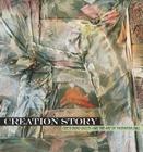 Creation Story: Gee's Bend Quilts and the Art of Thornton Dial By Mark W. Scala (Editor) Cover Image