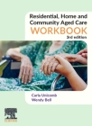 Residential, Home and Community Aged Care Workbook Cover Image