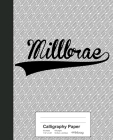 Calligraphy Paper: MILLBRAE Notebook By Weezag Cover Image