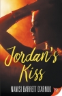 Jordan's Kiss By Nanisi Barrett D'Arnuk Cover Image