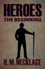 Heroes: The Beginning Cover Image