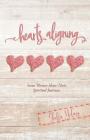 Hearts Aligning: Seven Women Share Their Spiritual Journeys By Shellie Renee McCary, Kimberly Smith Ashley (Editor), Summer Morris (Cover Design by) Cover Image