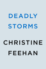 Deadly Storms By Christine Feehan Cover Image