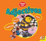 Adjectives (Language Rules) By Ann Heinrichs, Danielle Jacklin (With) Cover Image