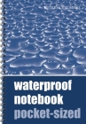 Waterproof Notebook - Pocket-Sized By Fernhurst Books (Created by) Cover Image