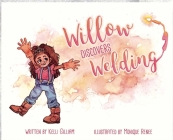 Willow Discovers Welding Cover Image