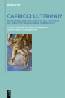 Capricci luterani? By No Contributor (Other) Cover Image