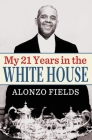 My 21 Years in the White House Cover Image